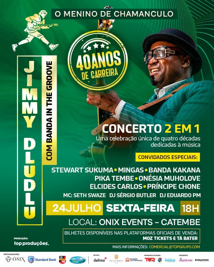 Jimmy Dludlu — 40 Anos de Carreira -  Jimmy Dludlu & In The Groove (Moçambique) - VVIP